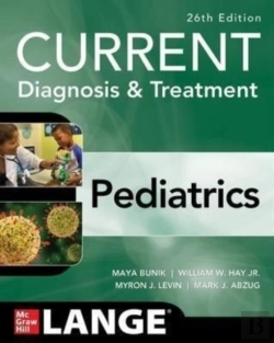 Bertrand.pt - Current Diagnosis & Treatment Pediatrics, Twenty-Sixth Edition