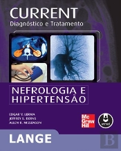 Current Diagnóstico e Tratamento - Nefrologia e Hipertensão