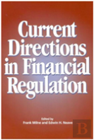 Current Directions In Financial Regulation