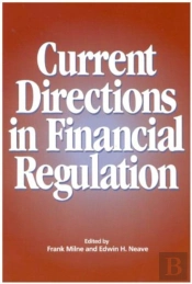 Current Directions In Financial Regulation