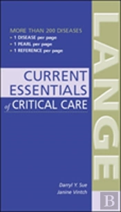 Current Essentials Of Critical Care