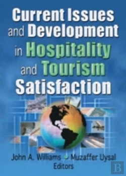 Bertrand.pt - Current Issues And Development In Hospitality And Tourism Satisfaction