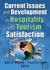 Current Issues And Development In Hospitality And Tourism Satisfaction