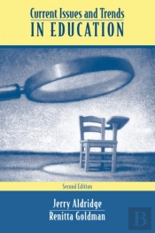Current Issues And Trends In Education