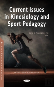 Current Issues In Kinesiology And Sport Pedagogy