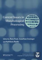 Current Issues In Morphological Processing