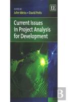 Current Issues In Project Analysis For Development