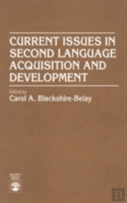 Bertrand.pt - Current Issues In Second Language Acquisition And Development