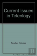 Current Issues In Teleology
