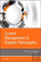 Current Management Of Diabetic Retinopathy