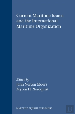 Bertrand.pt - Current Maritime Issues And The International Maritime Organization