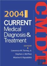 Current Medical Diagnosis & Treatment - 2004
