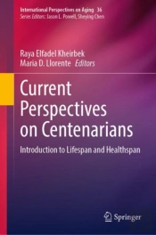 Current Perspectives On Centenarians