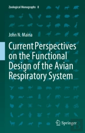 Current Perspectives On The Functional Design Of The Avian Respiratory System