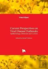 Current Perspectives On Viral Disease Outbreaks