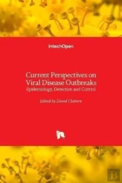 Bertrand.pt - Current Perspectives On Viral Disease Outbreaks