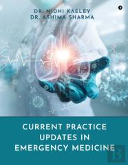 Current Practice Updates In Emergency Medicine