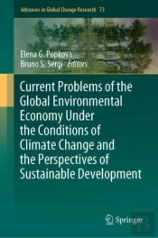 Current Problems Of The Global Environmental Economy Under The Conditions Of Climate Change And The Perspectives Of Sustainable Development
