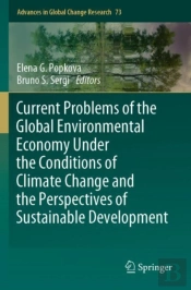 Current Problems Of The Global Environmental Economy Under The Conditions Of Climate Change And The Perspectives Of Sustainable Development