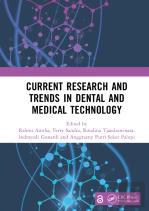 Current Research And Trends In Dental And Medical Technology