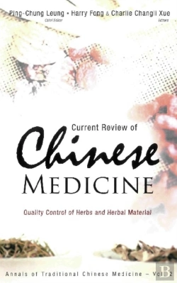 Bertrand.pt - Current Review Of Chinese Medicine: Quality Control Of Herbs And Herbal Material