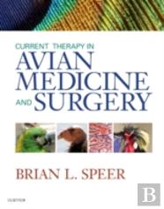 Current Therapy In Avian Medicine And Surgery