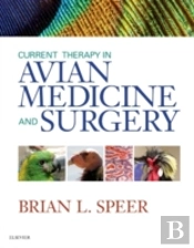 Current Therapy In Avian Medicine And Surgery