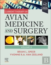 Current Therapy In Avian Medicine And Surgery Volume Ii