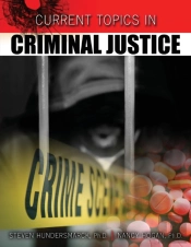 Current Topics In Criminal Justice