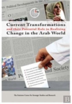 Bertrand.pt - Current Transformations And Their Potential Role In Realizing Change In The Arab World