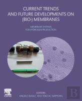 Current Trends And Future Developments On (Bio-) Membranes