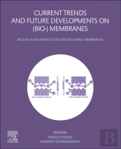 Current Trends And Future Developments On (Bio-) Membranes