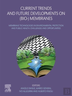 Bertrand.pt - Current Trends And Future Developments On (Bio-) Membranes