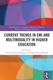 Current Trends In Emi And Multimodality In Higher Education