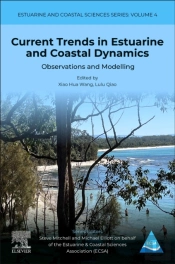 Current Trends In Estuarine And Coastal Dynamics