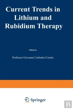 Bertrand.pt - Current Trends In Lithium And Rubidium Therapy