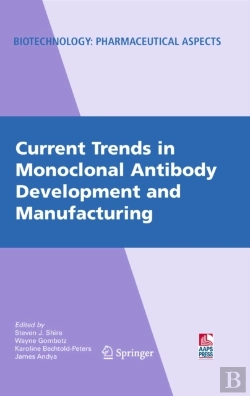 Bertrand.pt - Current Trends In Monoclonal Antibody Development And Manufacturing
