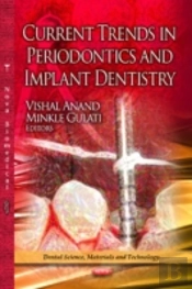 Current Trends In Periodontics & Implant Dentistry