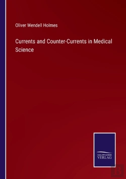 Bertrand.pt - Currents And Counter-Currents In Medical Science