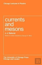 Currents And Mesons