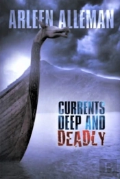 Currents Deep And Deadly