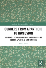 Currere From Apartheid To Inclusion