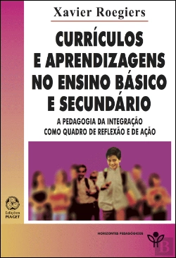 Bertrand.pt - Currículos e Aprendizagens no Ensino Básico e Secundário