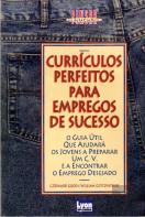 Currículos Perfeitos para Empregos de Sucesso