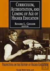 Curriculum, Accreditation And Coming Of Age Of Higher Education