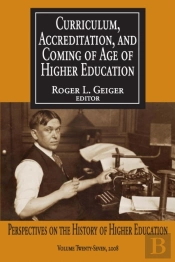 Curriculum, Accreditation And Coming Of Age Of Higher Education