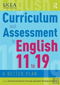 Bertrand.pt - Curriculum And Assessment In English 11 To 19