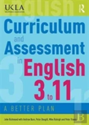 Curriculum And Assessment In English 3 To 11