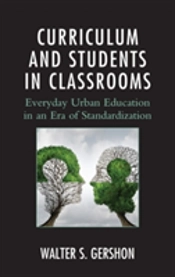 Curriculum And Students In Classrooms