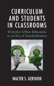 Curriculum And Students In Classrooms